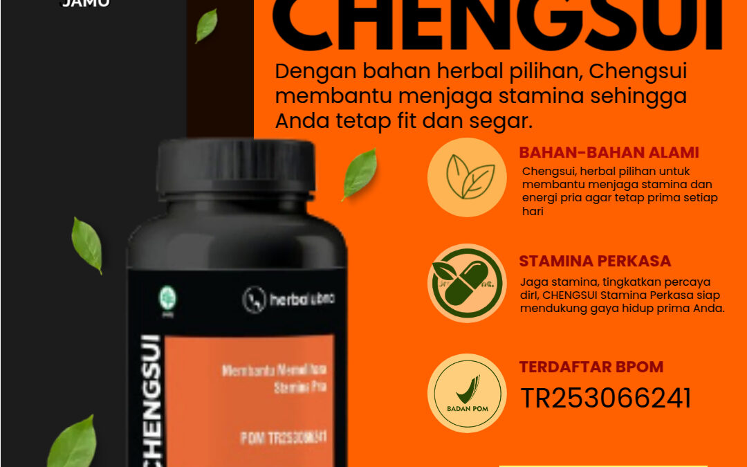 Top 1 Rekomendasi Obat Kuat Pria Herbalubna Chengsui yang Aman dan Efektif
