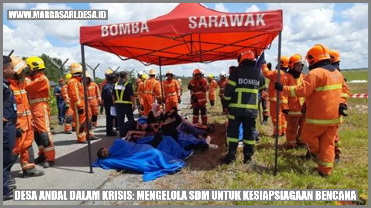 Desa Andal dalam Krisis: Mengelola SDM untuk Kesiapsiagaan Bencana
