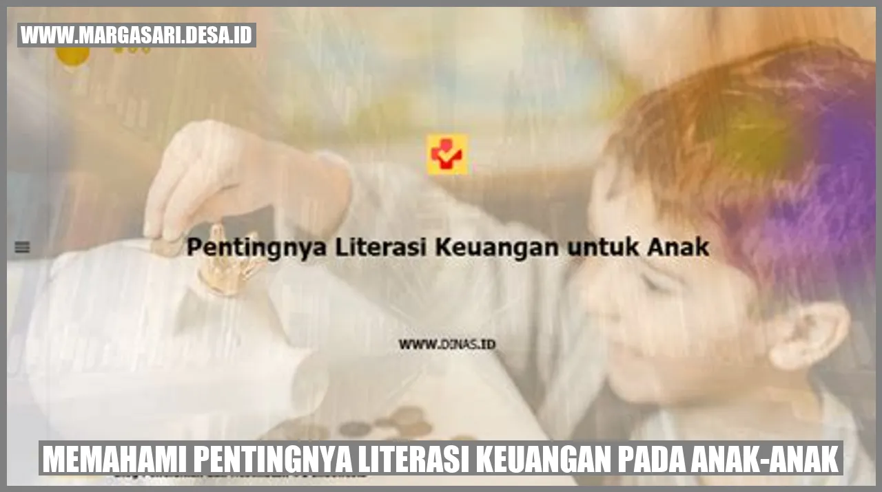Literasi Keuangan pada Anak-anak