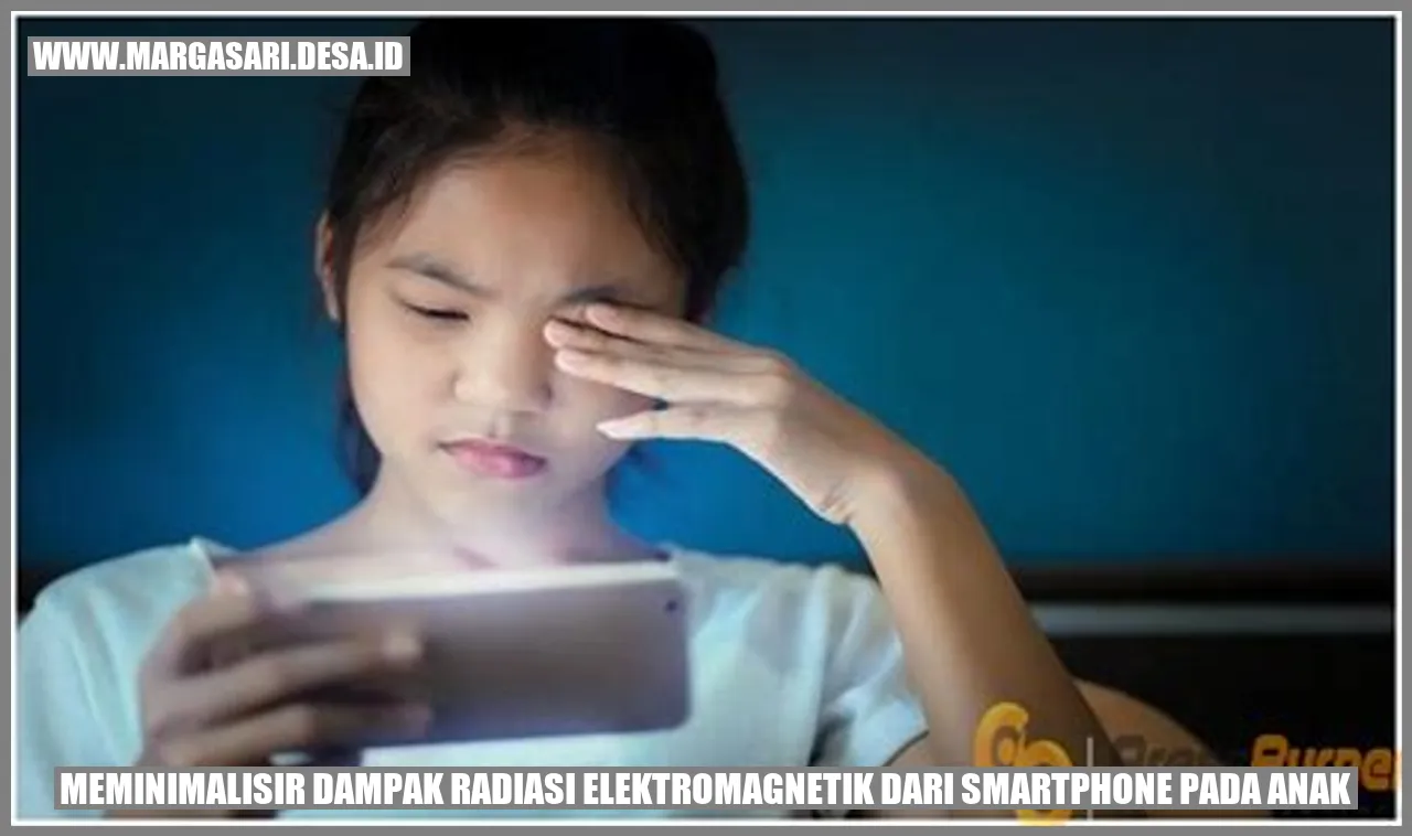 Radiasi Smartphone pada Anak