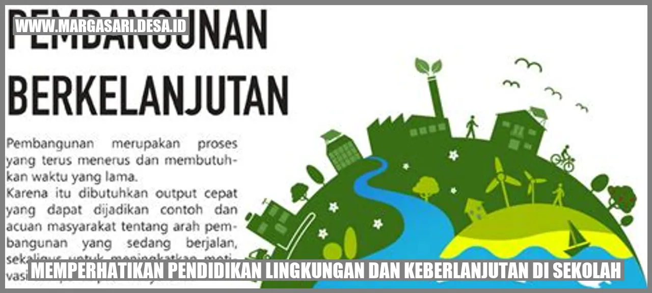 Memperhatikan Pendidikan Lingkungan dan Keberlanjutan di Sekolah