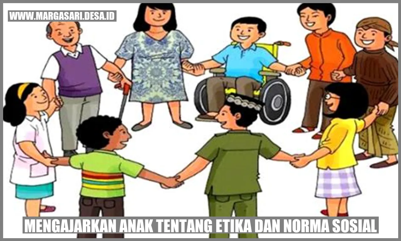 Gambar Mengajarkan Anak tentang Etika dan Norma Sosial