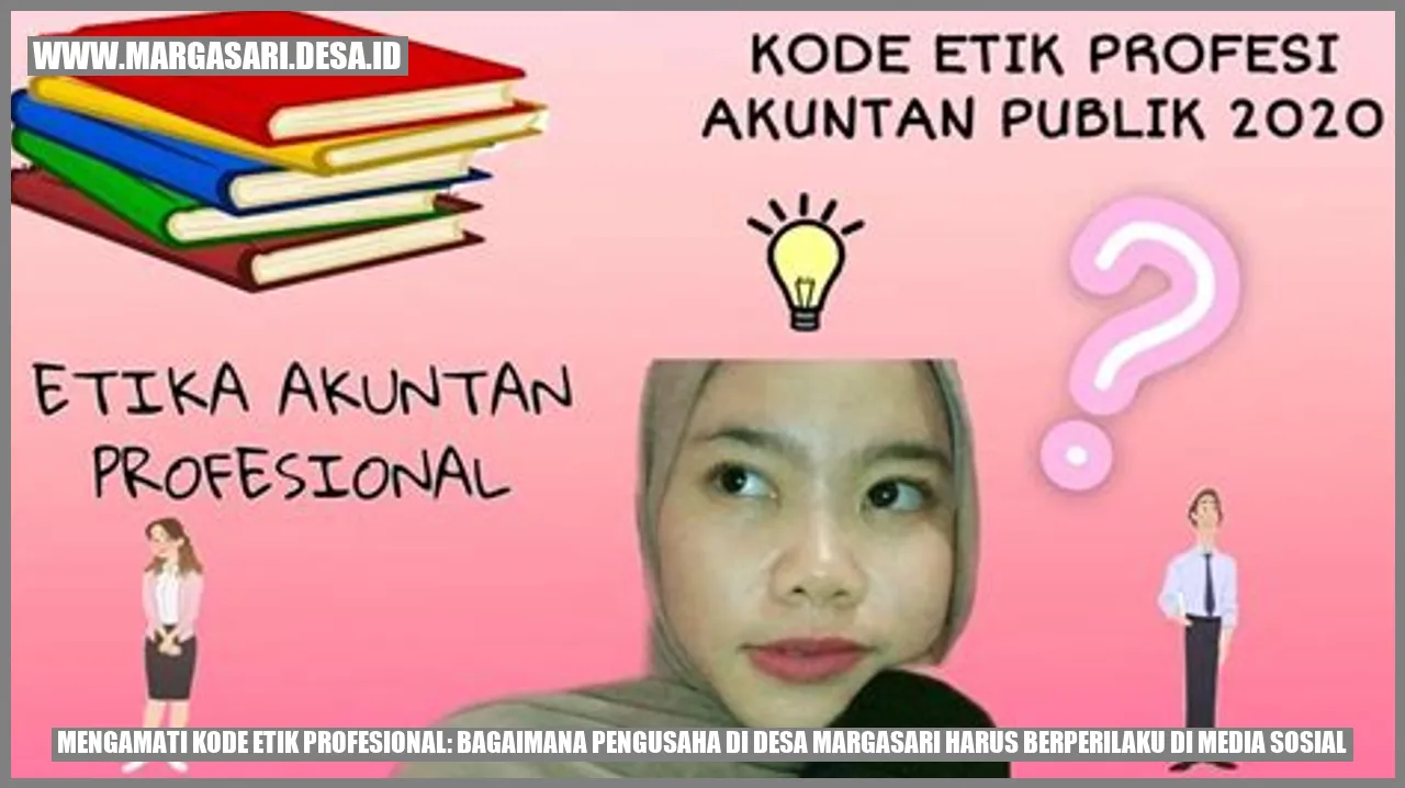 Etika Pengusaha di Desa Margasari