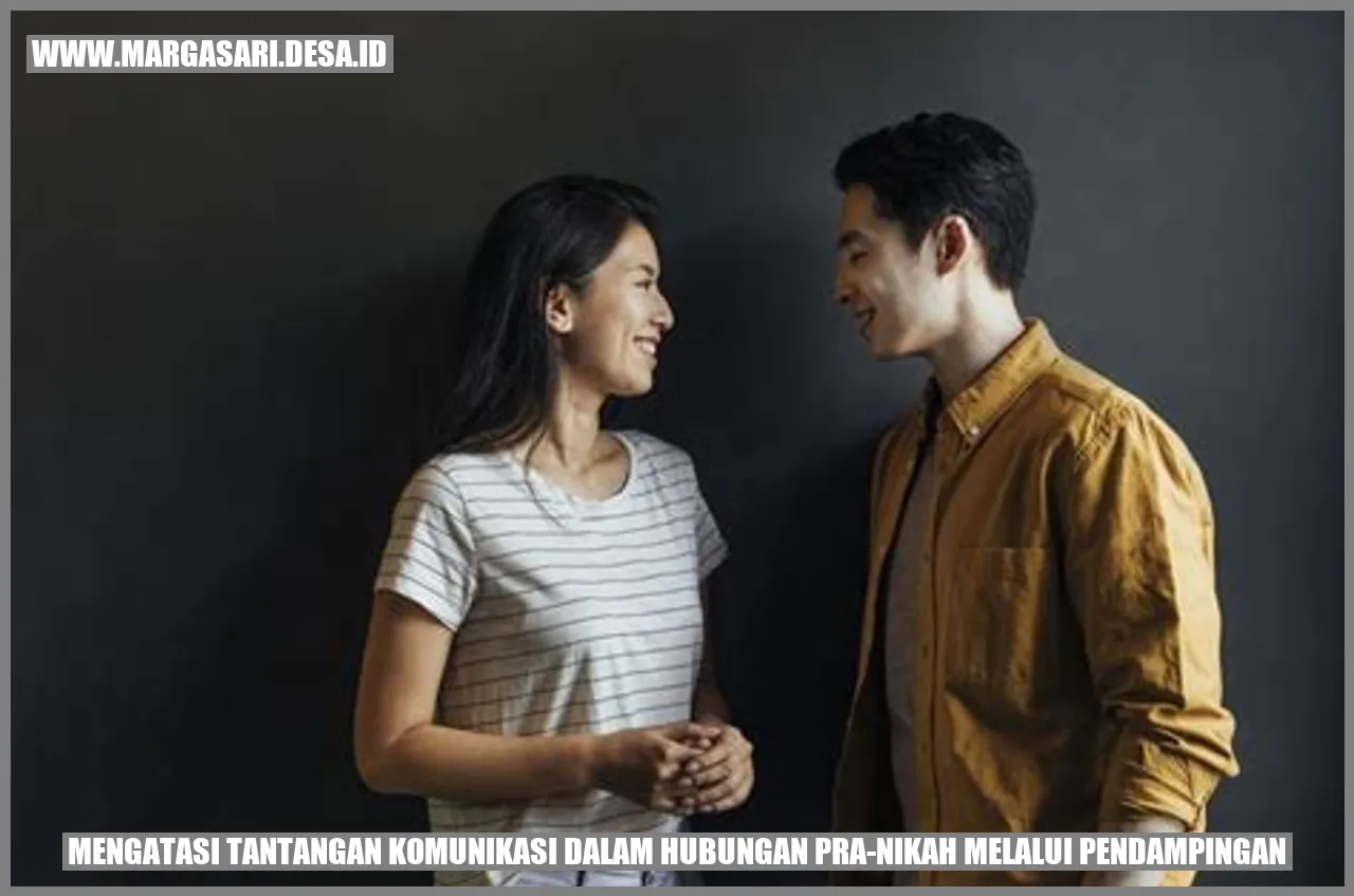 Komunikasi dalam Hubungan Pra-Nikah