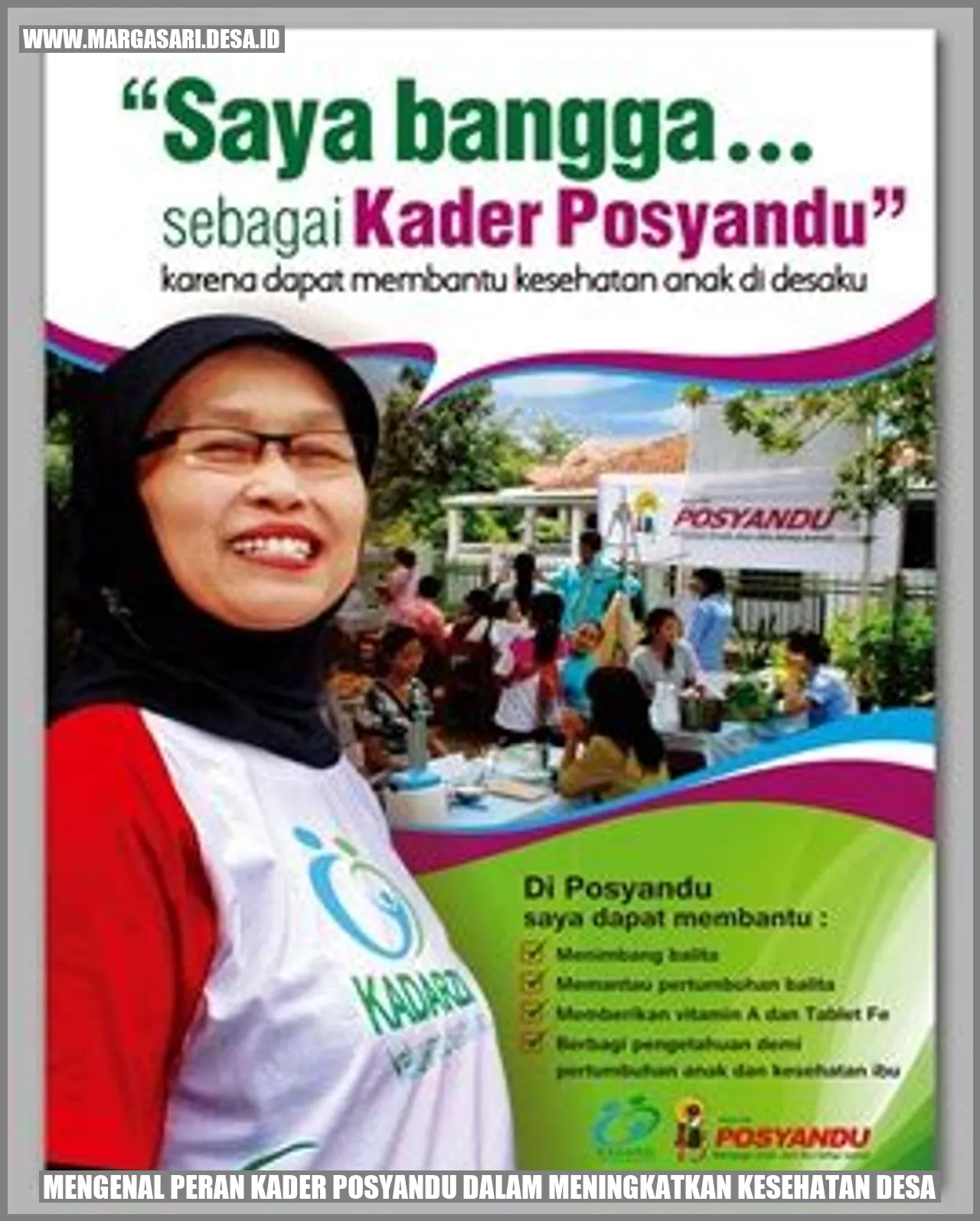 Peran Kader Posyandu Pemantau Tumbuh Kembang Anak