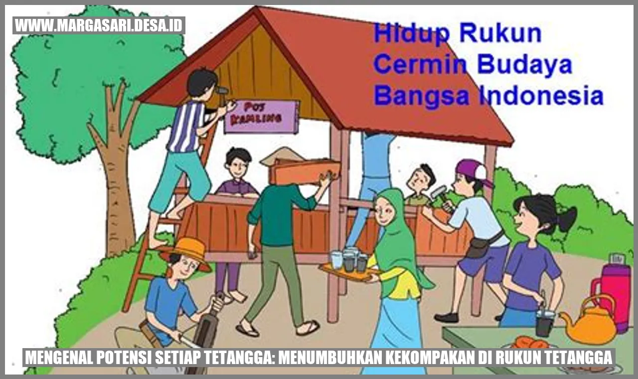 Mengenal Potensi Setiap Tetangga: Menumbuhkan Kekompakan di Rukun Tetangga