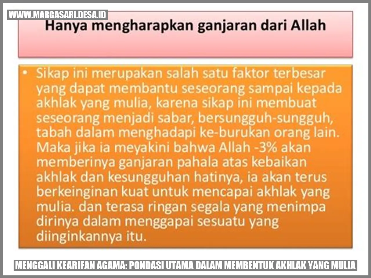 Menggali Kearifan Agama: Pondasi Utama dalam Membentuk Akhlak yang Mulia