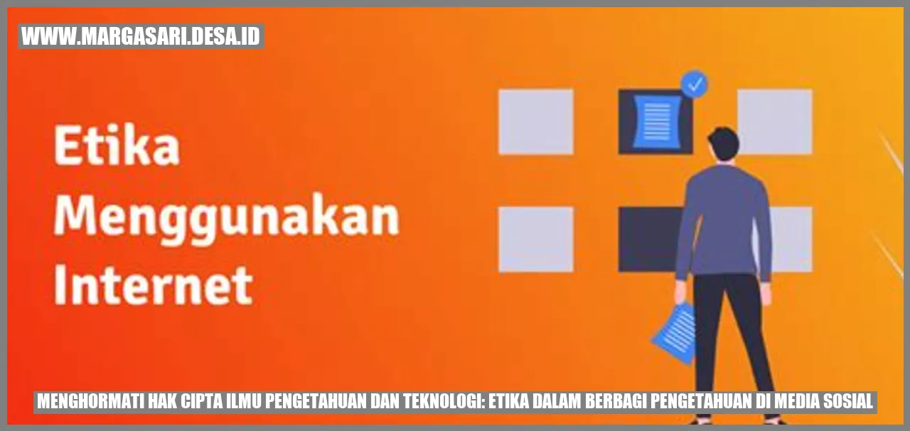 Menghormati Hak Cipta Ilmu Pengetahuan dan Teknologi