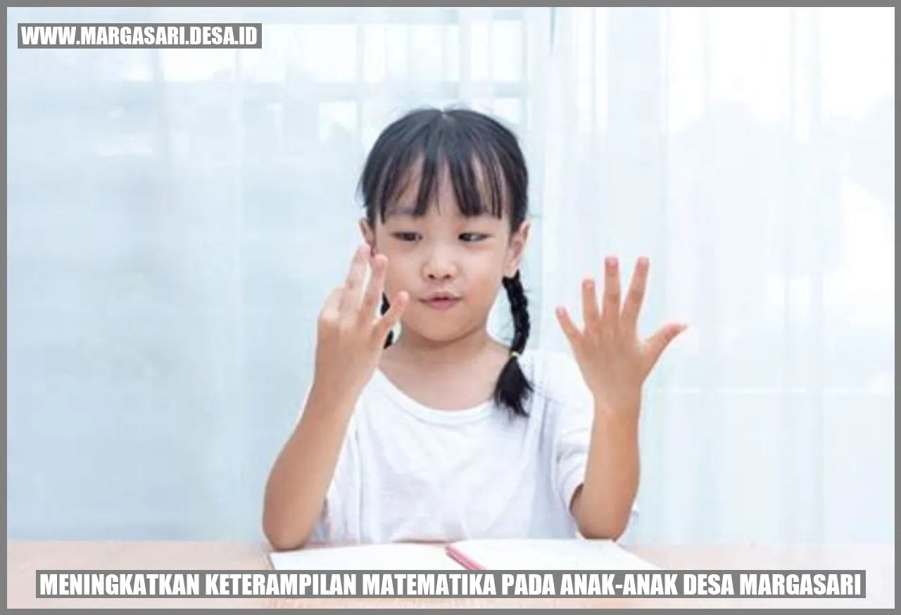 Meningkatkan Keterampilan Matematika pada Anak-anak Desa Margasari