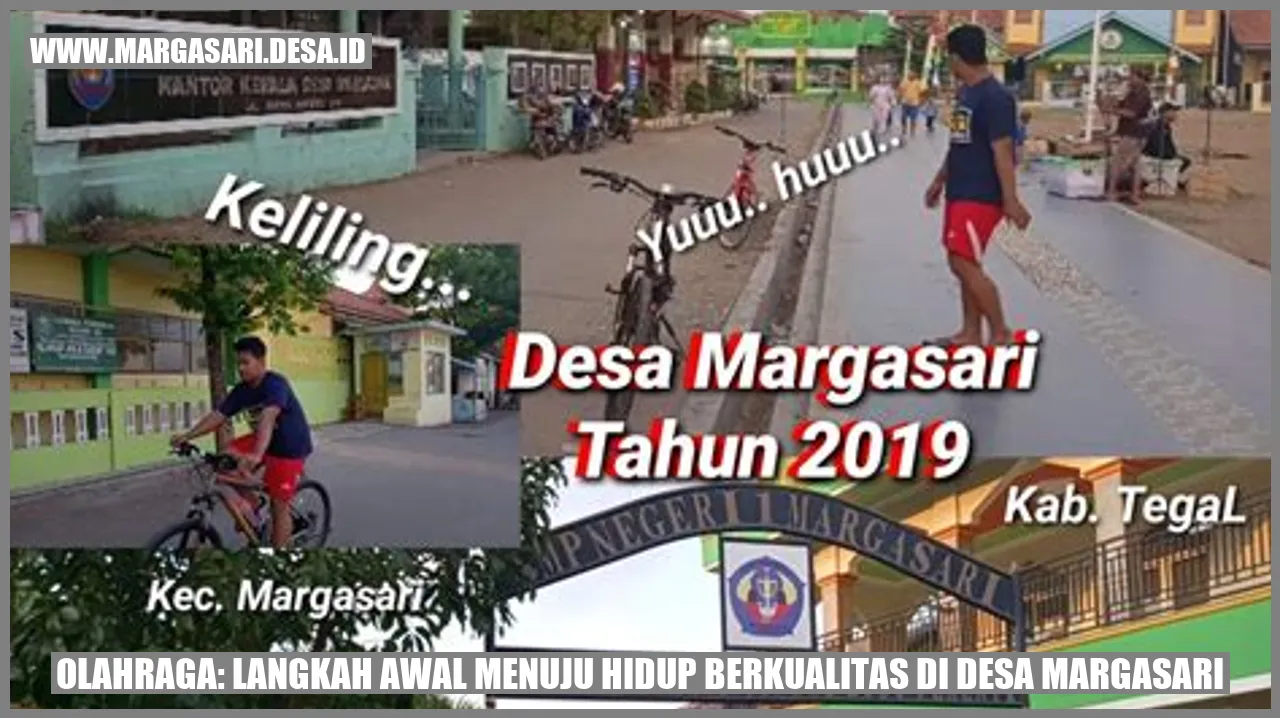 Olahraga: Langkah Awal Menuju Hidup Berkualitas di Desa Margasari