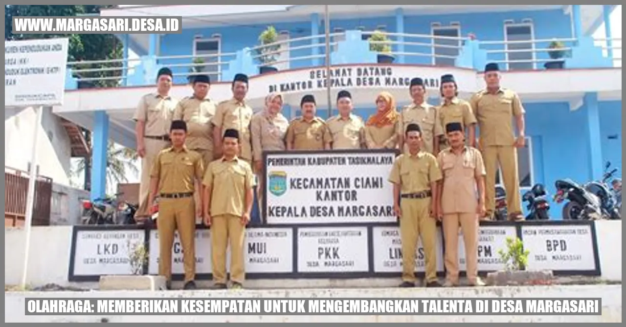 Olahraga: Memberikan Kesempatan untuk Mengembangkan Talenta di Desa Margasari