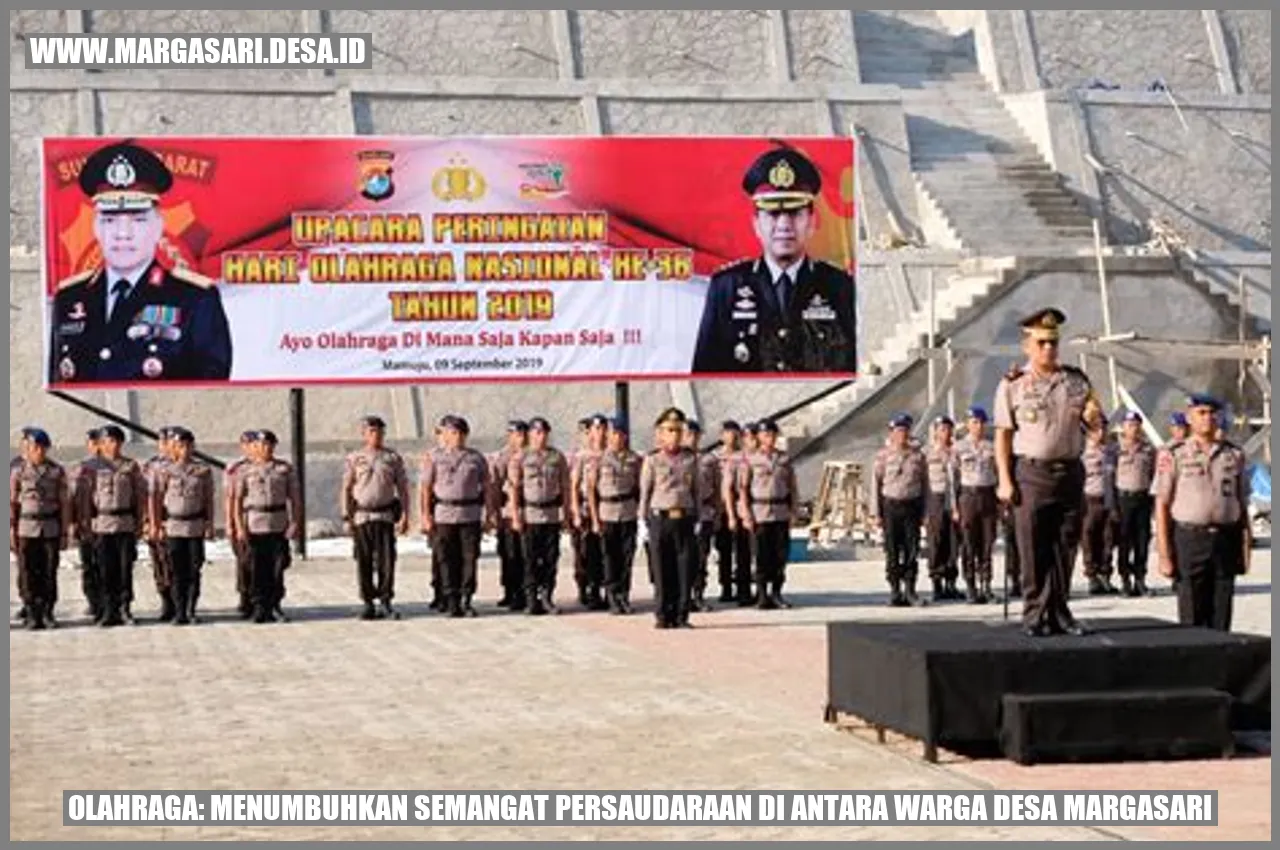 Olahraga: Menumbuhkan Semangat Persaudaraan di Antara Warga Desa Margasari