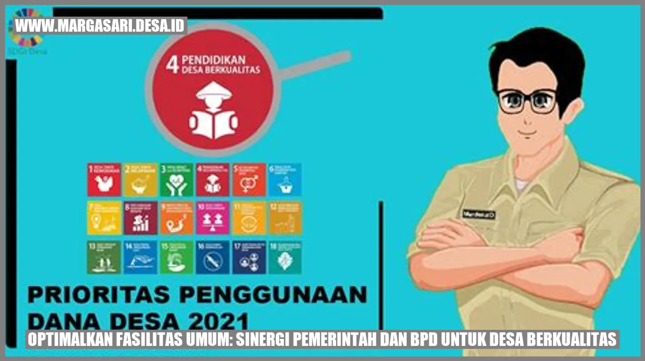 Optimalkan Fasilitas Umum: Sinergi Pemerintah dan BPD untuk Desa Berkualitas
