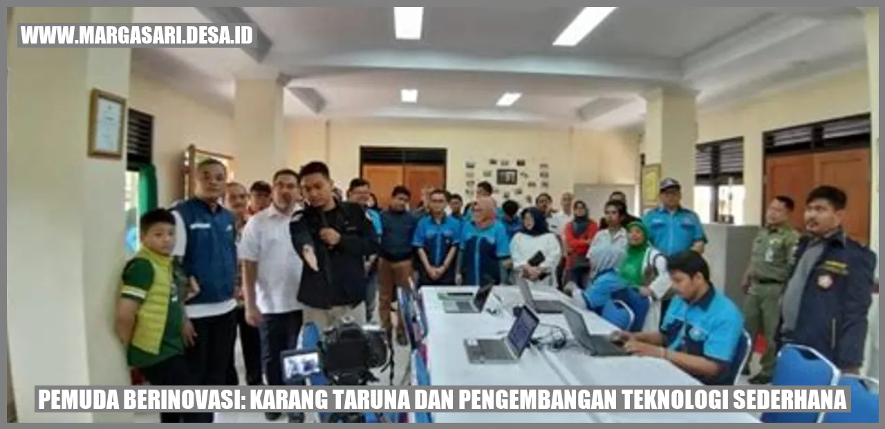 Pemuda Berinovasi: Karang Taruna dan Pengembangan Teknologi Sederhana
