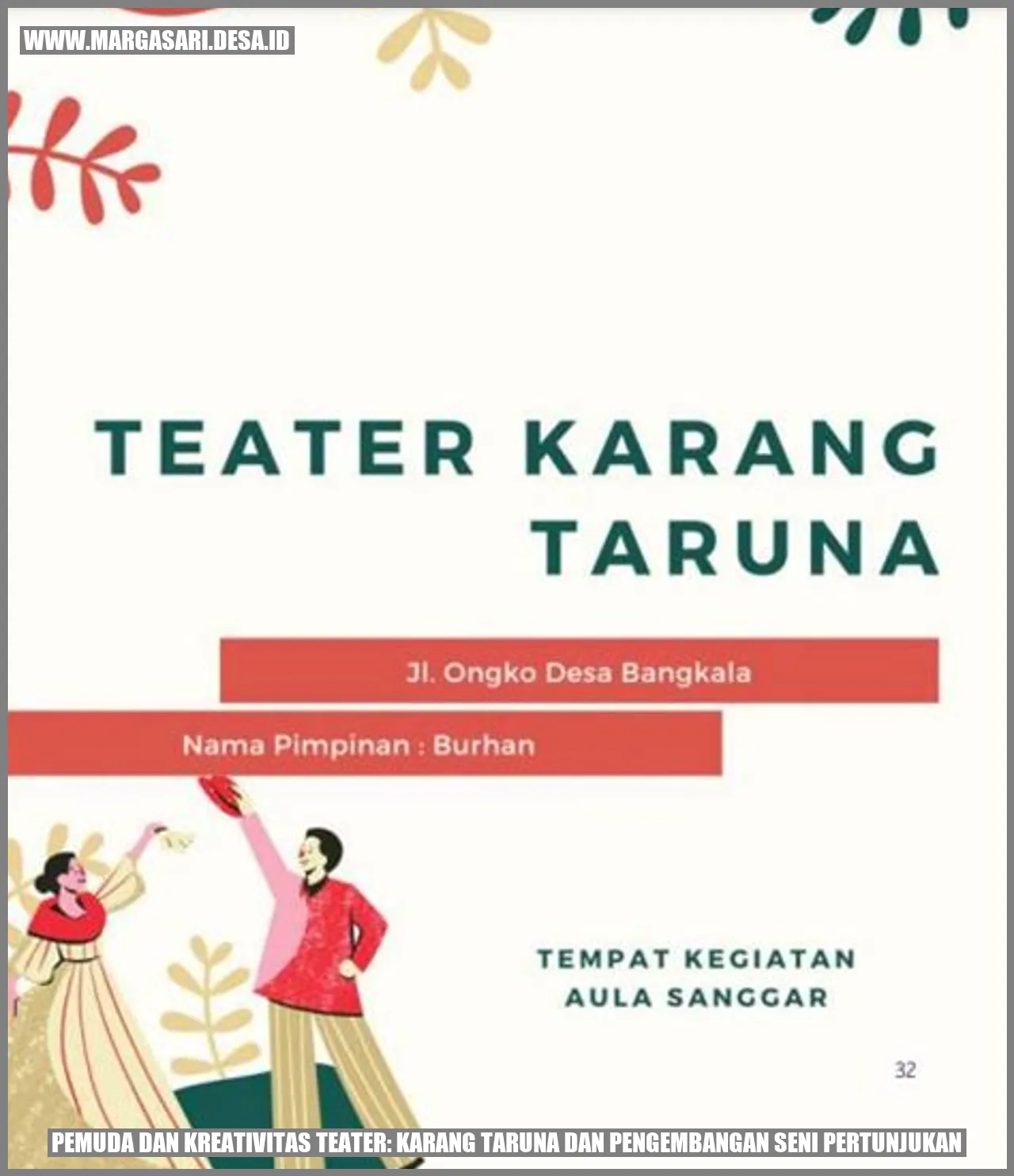 Pemuda dan Kreativitas Teater: Karang Taruna dan Pengembangan Seni Pertunjukan