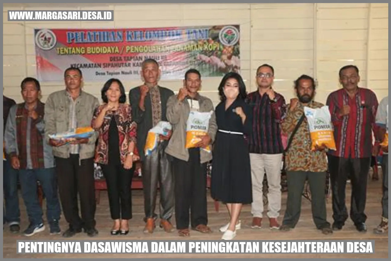 Pentingnya Dasawisma dalam Peningkatan Kesejahteraan Desa