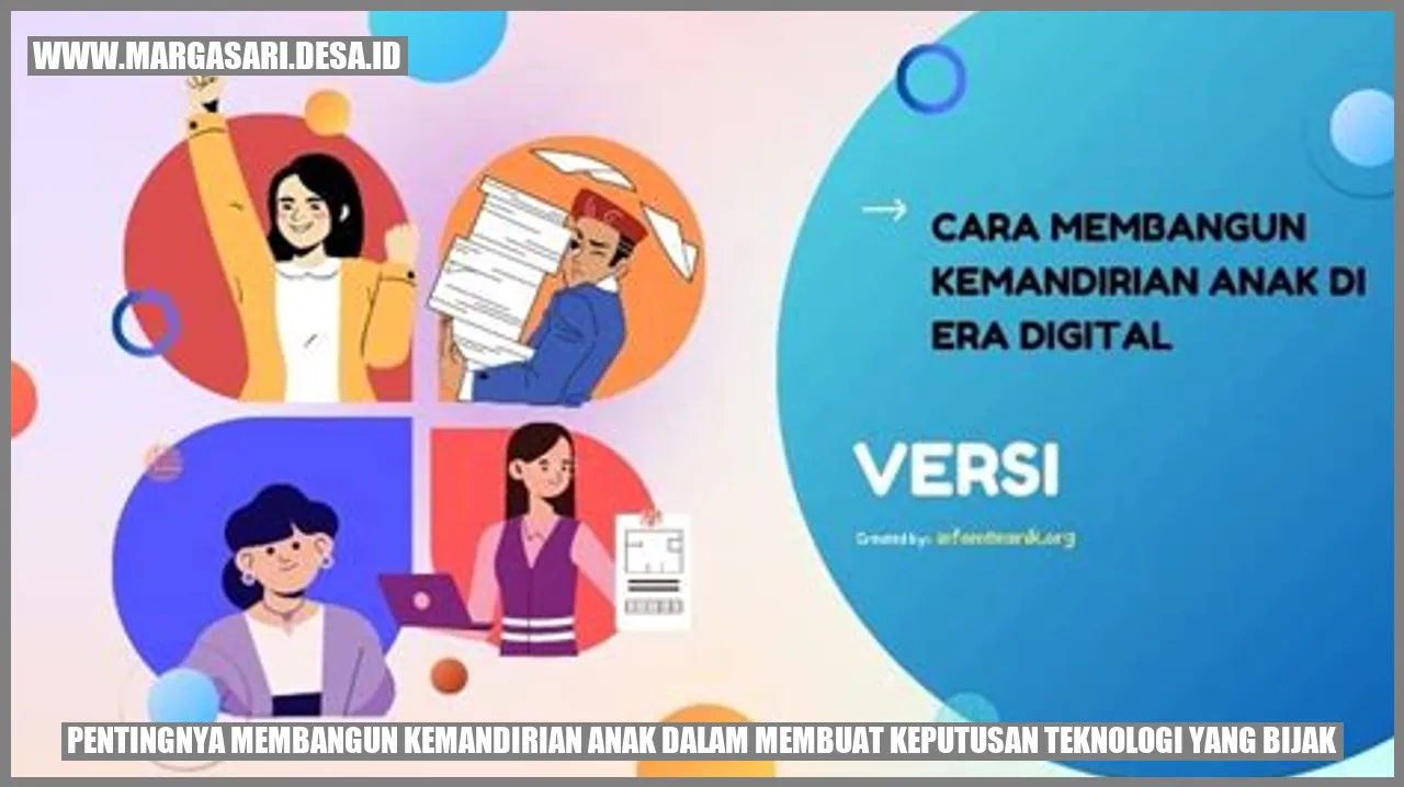 Gambar Kemandirian Anak dalam Membuat Keputusan Teknologi yang Bijak