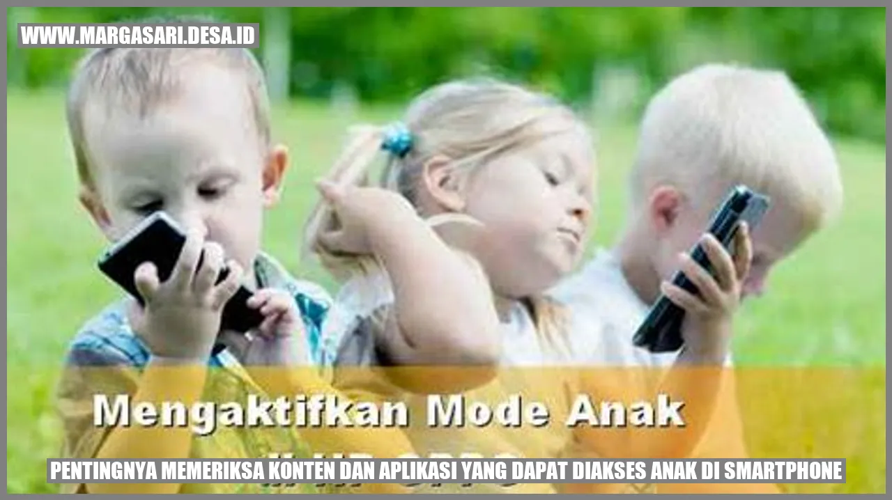 Konten dan Aplikasi Anak di Smartphone