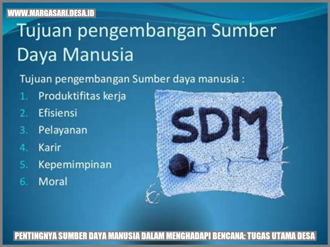 Sumber Daya Manusia dalam Menghadapi Bencana