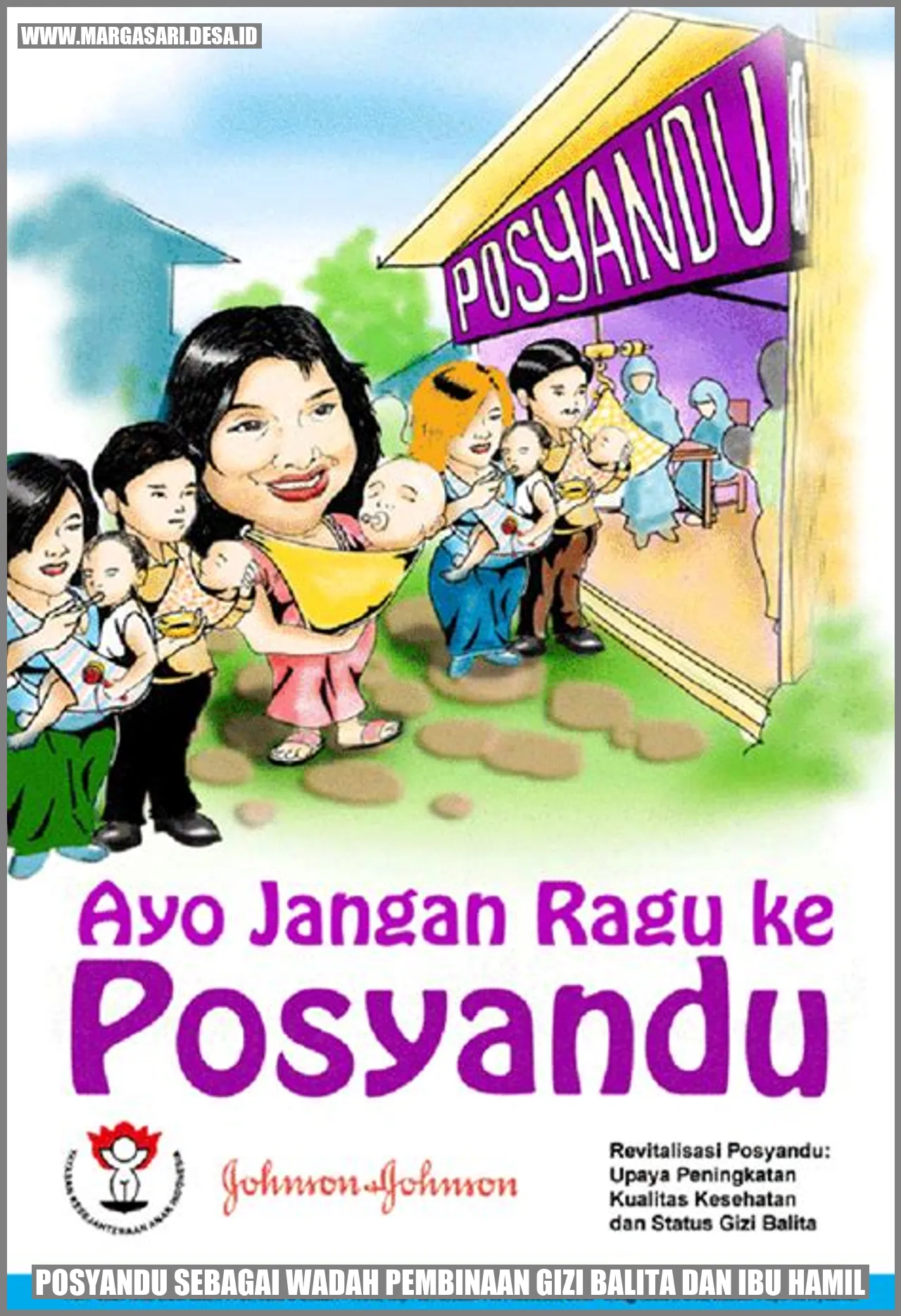 Posyandu Sebagai Wadah Pembinaan Gizi Balita dan Ibu Hamil