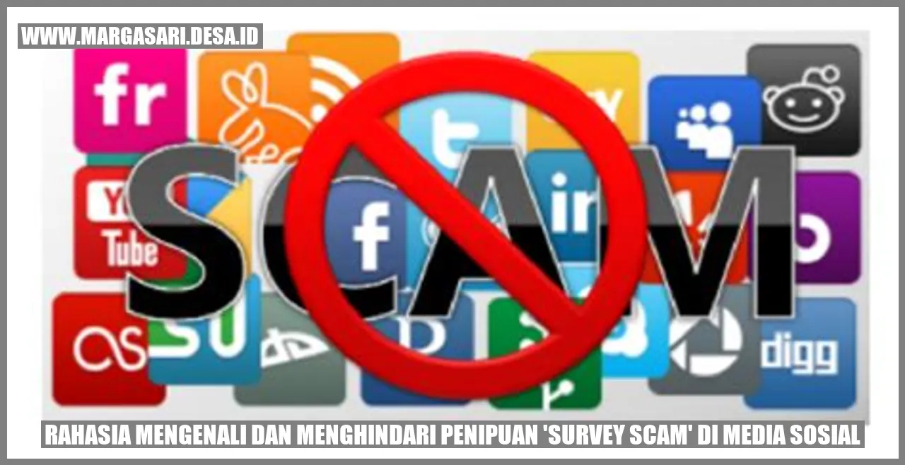 Rahasia Mengenali dan Menghindari Penipuan 'Survey Scam' di Media Sosial