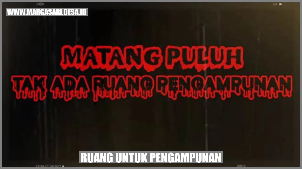 Ruang untuk Pengampunan