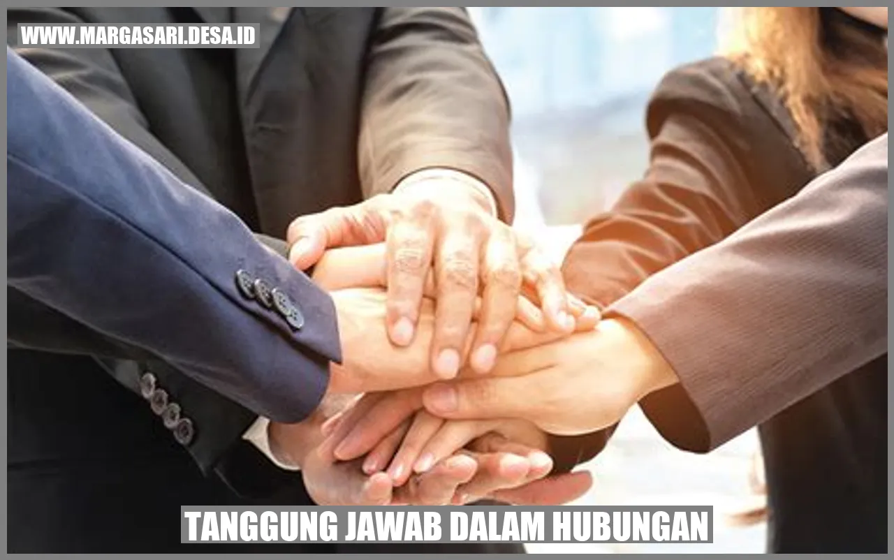 Tanggung Jawab dalam Hubungan