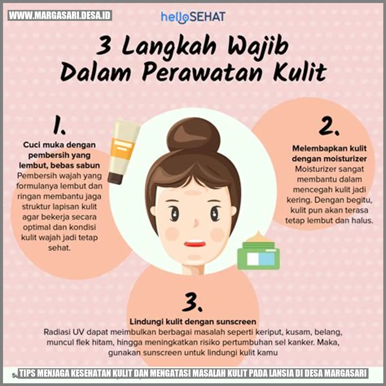 Tips Menjaga Kesehatan Kulit dan Mengatasi Masalah Kulit pada Lansia di Desa Margasari